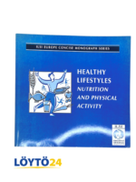 Healthy Lifestyles: Nutrition and Physical Activity – ILSI Europe Concise Monograph Series