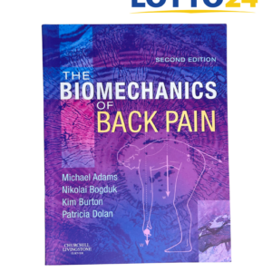 The Biomechanics of Back Pain (Adams et al.)